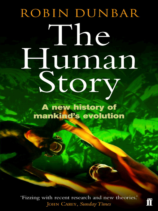 Title details for The Human Story by Robin Dunbar - Wait list